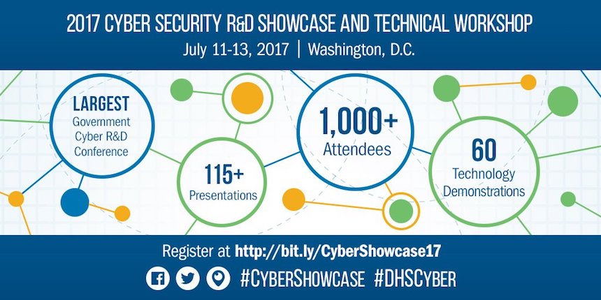 Cybersecurity R&D Showcase Coming in July